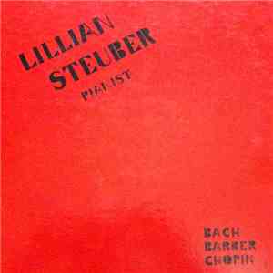 Lillian Steuber - Lillian Steuber, Pianist FLAC