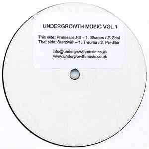 Professor J-S / Starzwah - Undergrowth Music Vol. 1 FLAC