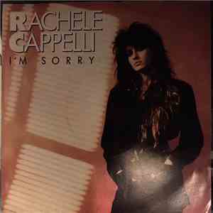 Rachele Cappelli - I'm Sorry FLAC