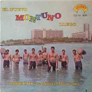 Roberto Y Su Nuevo Montuno - El Nuevo Montuno Llego FLAC