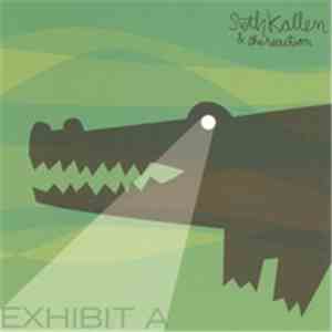 Seth Kallen & The Reaction - Exhibit A FLAC