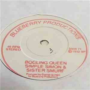 Sister Smurf & Simple Simon - Bogling Queen FLAC
