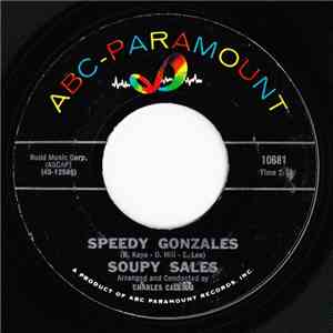 Soupy Sales - Speedy Gonzales/ Hey, Pearl FLAC