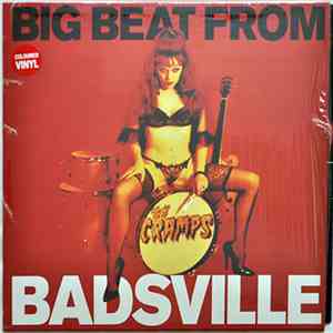 The Cramps - Big Beat From Badsville FLAC