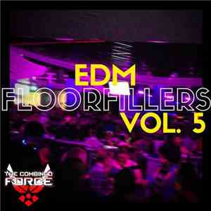 Various - EDM Floorfillers Vol. 5 FLAC