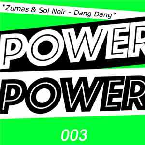 Zumas & Sol Noir - Dang Dang FLAC