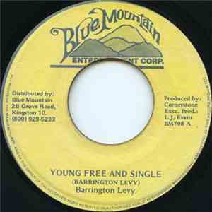Barrington Levy - Young Free And Single FLAC