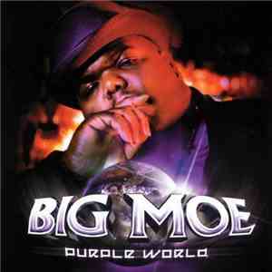 Big Moe - Purple World FLAC
