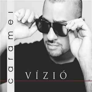 Caramel  - Vízió FLAC