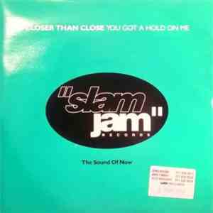 Closer Than Close - You Got A Hold On Me FLAC