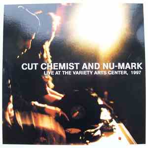 Cut Chemist And Nu-Mark - Live At The Variety Arts Center, 1997 FLAC