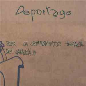 Deportago - Per La Commovente Tenacia Dei Ghiacciai FLAC