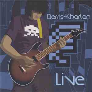 Derris-Kharlan - Live FLAC