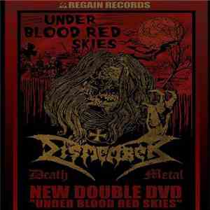 Dismember - Under Blood Red Skies FLAC