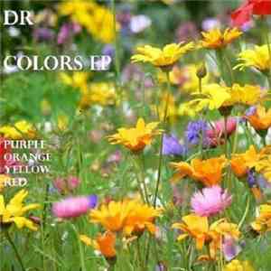 DR  - Colors EP FLAC