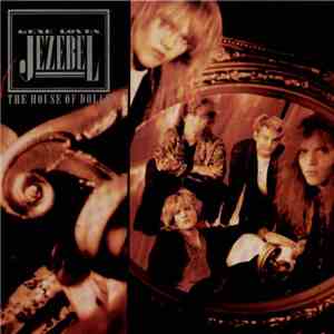 Gene Loves Jezebel - The House Of Dolls FLAC
