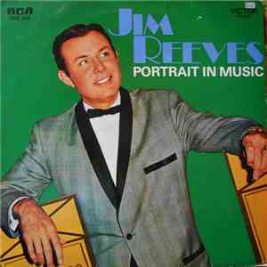Jim Reeves - A Portrait In Music FLAC