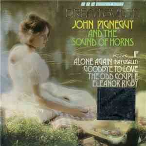 John Pigneguy And The Sound Of Horns - Dreamsville FLAC