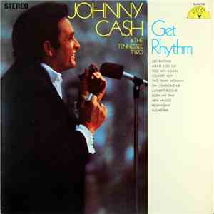 Johnny Cash & The Tennessee Two - Get Rhythm FLAC