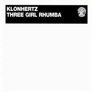Klonhertz - Three Girl Rhumba FLAC