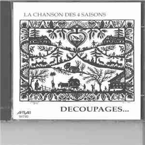 La Chanson des 4 Saisons - Découpages... FLAC