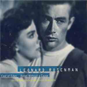 Leonard Rosenman, John Adams & London Sinfonietta - East Of Eden / Rebel Without A Cause FLAC