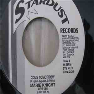 Marie Knight / Betty O'Brian - Come Tomorrow / She'll Be Gone FLAC