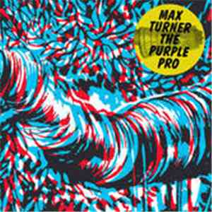 Max Turner - The Purple Pro FLAC