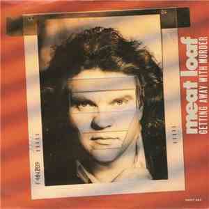 Meat Loaf - Getting Away With Murder FLAC