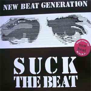 New Beat Generation - Suck The Beat FLAC