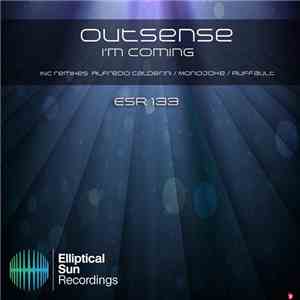 Outsense - I'm Coming FLAC