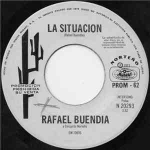 Rafael Buendía Y Conjunto Norteño - La Situacion FLAC