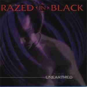 Razed In Black - Unearthed FLAC