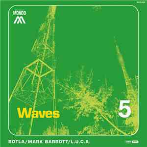 ROTLA - Waves FLAC