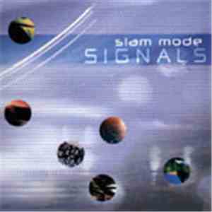 Slam Mode - Signals FLAC