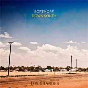 Softmore - Down South FLAC