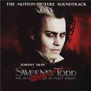 Stephen Sondheim - Highlights From The Motion Picture Soundtrack Sweeney Todd: The Demon Barber Of Fleet Street FLAC