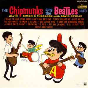 The Chipmunks - The Chipmunks Sing The Beatles' Hits FLAC