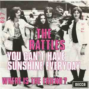 The Rattles - You Can't Have Sunshine Everyday FLAC