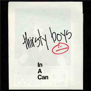 Thirsty Boys - In A Can FLAC