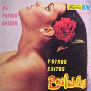 Various - El Pavido Navido Y Otros Éxitos Bailables FLAC
