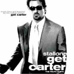 Various - Music From And Inspired By The Motion Picture Get Carter FLAC