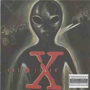 Various - The X-Files - Songs In The Key Of X FLAC