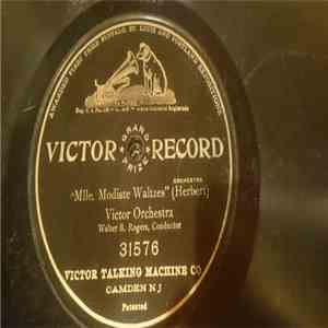 Victor Orchestra, Conductor - Mlle. Modiste Waltzes FLAC