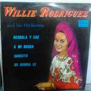 Willie Rodriguez And His Orchestra - Willie Rodriguez And His Orchestra FLAC