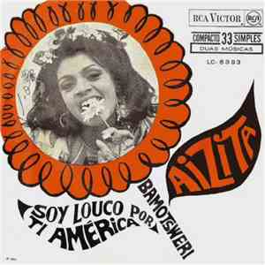 Aizita - Soy Loco Por Ti, América / Bamotsweri FLAC