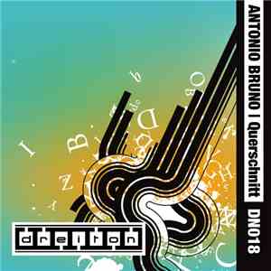 Antonio Bruno  - Querschnitt FLAC