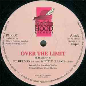 Colour Man & Little Clarkie - Over The Limit / Silence The Violence FLAC