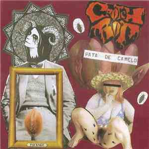 Crotch Rot - Pata De Camelo FLAC