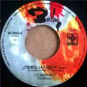 Droids - (Tienes) la Fuerza?, (Do You Have) The Force FLAC